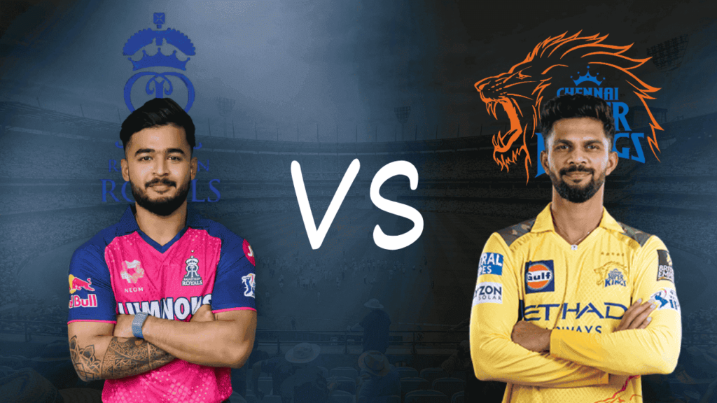 RR vs CSK IPL 2025